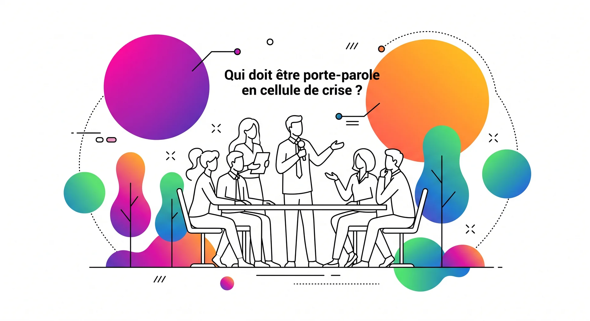 Illustration d'une équipe en réunion de crise autour d'une table avec un porte-parole désigné au centre, entouré de symboles colorés représentant la communication et la coordination.